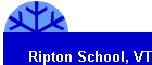 Ripton School, VT